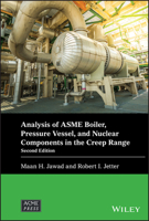 Analysis of ASME Boiler, Pressure Vessel, and Nuclear Components in the Creep Range 111967946X Book Cover