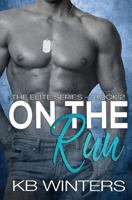On the Run Book 2: The Elite 1536967580 Book Cover