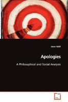 Apologies: A Philosophical and Social Analysis 3639176030 Book Cover