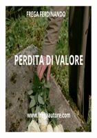 PERDITA DI VALORE (Multilingual Edition) 1445779609 Book Cover