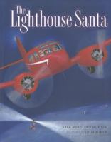 The Lighthouse Santa 1611680069 Book Cover