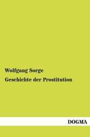 Geschichte Der Prostitution 3954548232 Book Cover