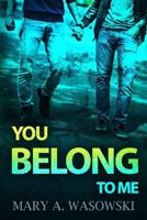 You Belong to Me 1545322589 Book Cover