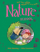 Nature School 1845078446 Book Cover