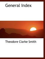 General Index to the American Statesmen Series... 9353803551 Book Cover