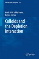 Colloids and the Depletion Interaction 3031521307 Book Cover