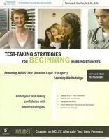 Test-Taking Strategies for the Beginning Nursing Students 1565335147 Book Cover