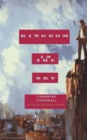 Kingdom in the Sky 1544145543 Book Cover
