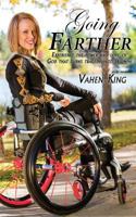 Going Farther: Experience The Power and Love of God That Turns Tragedy into Triumph 0995090904 Book Cover