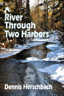 A River Through Two Harbors 0878397191 Book Cover