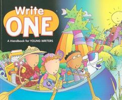 Write One: A Handbook for Young Writers 0669490121 Book Cover