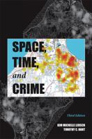 Space, Time, and Crime 1594609217 Book Cover