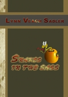 Snakes in the Sass 1105211010 Book Cover