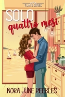 Solo quattro mesi (Plan B) B099C8QKH5 Book Cover