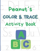 Peanuts Color & Trace Activity Book B0CJLLLTS7 Book Cover