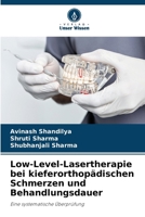 Low-Level-Lasertherapie bei kieferorthopädischen Schmerzen und Behandlungsdauer 6209669425 Book Cover