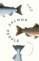 The Salmon People 1770502084 Book Cover