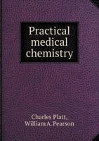 Practical Medical Chemistry 1142303675 Book Cover