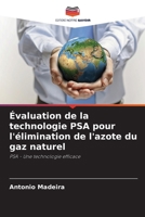 Évaluation de la technologie PSA pour l'élimination de l'azote du gaz naturel (French Edition) 6208460840 Book Cover