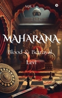 Maharana: Blood & Betrayal (Vol-1) B0DRVV7S2K Book Cover