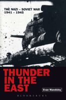 Thunder in the East: The Nazi-Soviet War, 1941-1945 034080808X Book Cover