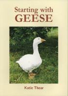 Starting with Geese (Starting with ...) 0906137322 Book Cover