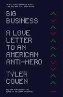 Big Business: A Love Letter to an American Anti-Hero 125025132X Book Cover
