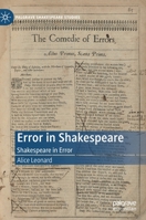 Error in Shakespeare: Shakespeare in Error 3030351793 Book Cover