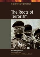 The Roots of Terrorism 0791083071 Book Cover