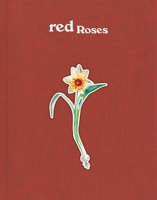 Magali Reus: Red Roses 9462088519 Book Cover