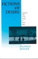 Fictions of Desire: Narrative Form in the Novels of Nagai Kafu 0824822366 Book Cover