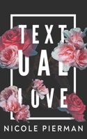 Textual Love B09DF5MX2Y Book Cover