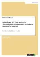 Darstellung Der Verschiedenen Verrechnungspreismethoden Und Deren Kritische Wurdigung 3656577323 Book Cover