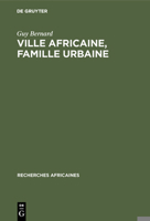 Ville Africaine, Famille Urbaine 3111189856 Book Cover