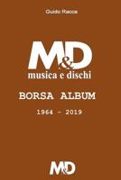 M&D Borsa Album 1964-2019 1094705004 Book Cover