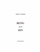 BEING (and) ZEN B0GZGHQPCT Book Cover