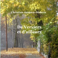 De Verviers et d'ailleurs (French Edition) 2960240723 Book Cover