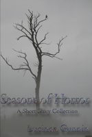 Seasons of Horror : A Short Story Anthology 1520694849 Book Cover