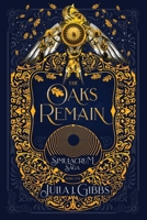 The Oaks Remain: The Simulacrum Saga Book 1 1710316012 Book Cover
