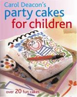 Party Cakes for Children: Over 20 Fun Cakes 1845377508 Book Cover