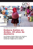Embera Kat�os en Andes, 20 a�os de destierro 6138978765 Book Cover