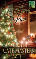 A Heart in Port 1509252290 Book Cover