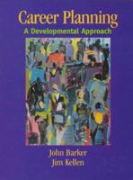 Career Planning: A Developmental Approach 0023058846 Book Cover