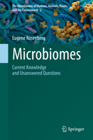 Microbiomes: Current Knowledge and Unanswered Questions 3030653196 Book Cover