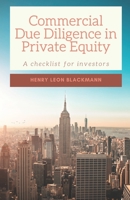 Commercial Due Diligence in Private Equity: A checklist for investors B0B8RP7R11 Book Cover