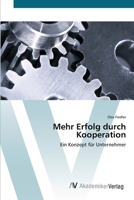 Mehr Erfolg durch Kooperation 3639411595 Book Cover