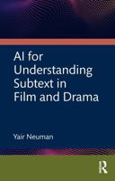 AI for Understanding Subtext in Film and Drama 1041367856 Book Cover