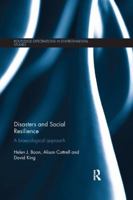 Disasters and Social Resilience: A Bioecological Approach 1138933120 Book Cover