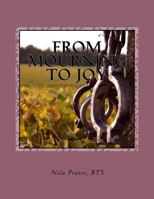 From Mourning to Joy 1539986179 Book Cover