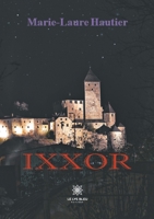Ixxor B08TZ9QY84 Book Cover